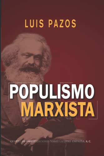 Imagen de archivo de Populismo marxista (Spanish Edition) a la venta por Books Unplugged