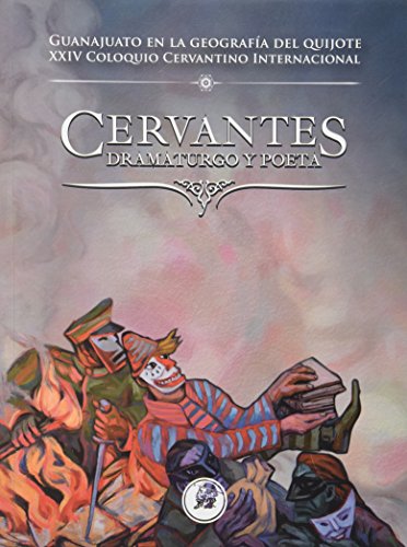 9786079588984: Cervantes, dramaturgo y poeta