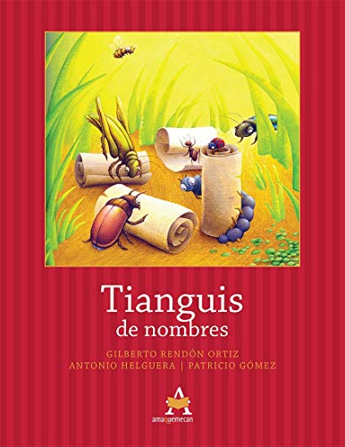 Imagen de archivo de Tianguis de nombres [Paperback] by Gilberto Rendn Ortiz a la venta por Iridium_Books