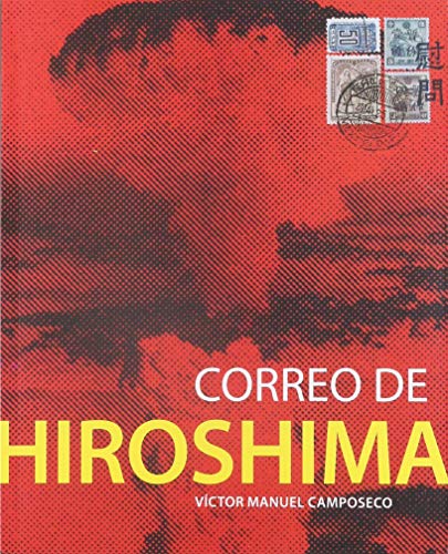 Imagen de archivo de Correo de Hiroshima a la venta por HPB-Movies