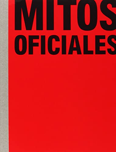 Imagen de archivo de MITOS OFICIALES a la venta por KALAMO LIBROS, S.L.