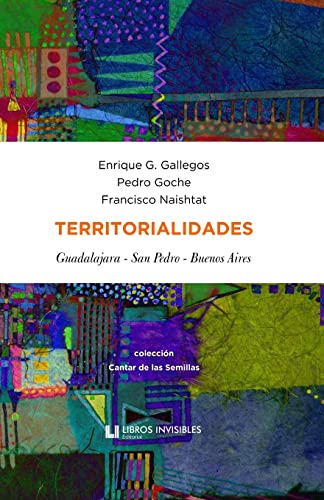 Imagen de archivo de Territorialidades: (Guadalajara, San Pedro, Buenos Aires) (Spanish Edition) a la venta por Lucky's Textbooks