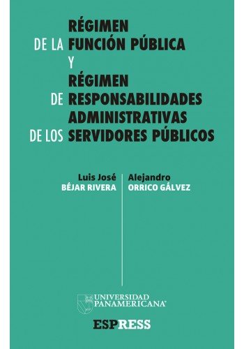 9786079642440: Regimen De La Funcion Publica Y Regimen De Responsabilidades De Los Servidores Publico