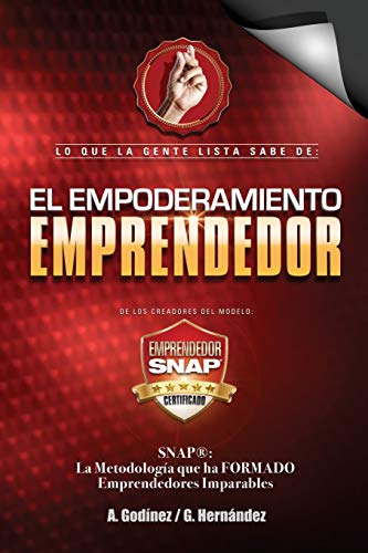 9786079767310: Empoderamiento Emprendedor: El Libro de Negocios PREFERIDO: por Emprendedores y Empresarios EXITOSOS. Mucho alla del Plan de Negocios aqui conoceras como crear un EMPRENDIMIENTO IMPARABLE.