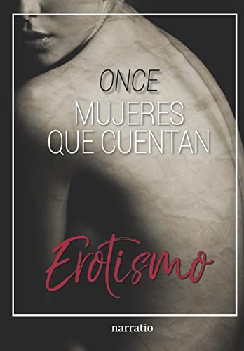 Beispielbild fr ONCE mujeres que cuentan Erotismo (Spanish Edition) zum Verkauf von Lucky's Textbooks