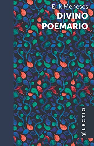 Stock image for Divino poemario (Intemperior) (Spanish Edition) for sale by Books Unplugged