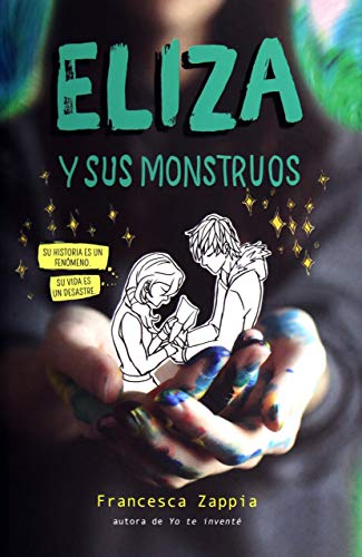 Beispielbild fr ELIZA Y SUS MONSTRUOS [Paperback] FRANCESCA ZAPPIA zum Verkauf von Better World Books