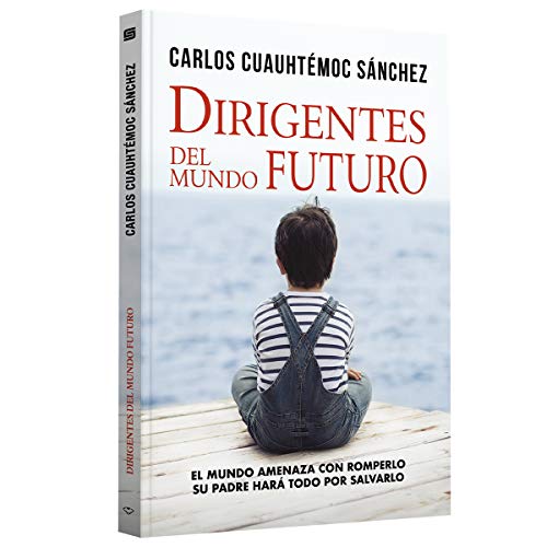 Stock image for Dirigentes del Mundo Futuro for sale by ThriftBooks-Atlanta