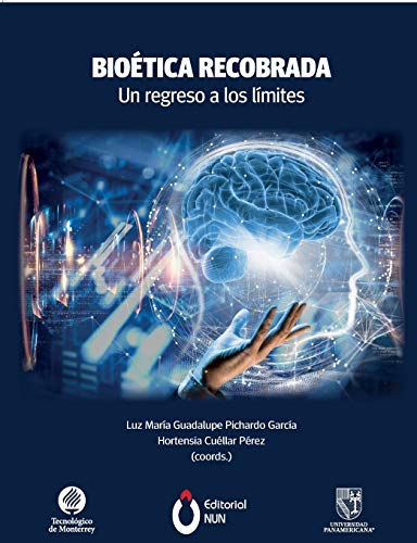 Imagen de archivo de Biotica recobrada. Un regreso a los lmites (Spanish Edition) a la venta por Books Unplugged