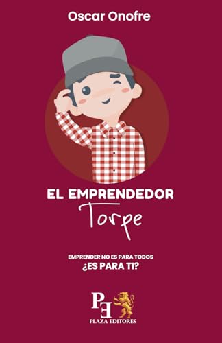 Beispielbild fr EL EMPRENDEDOR TORPE: Emprender no es para todos Es para ti? (Spanish Edition) zum Verkauf von Book Deals