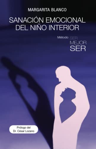 Stock image for Sanaci?n emocional del ni?o interior (Spanish Edition) for sale by Front Cover Books
