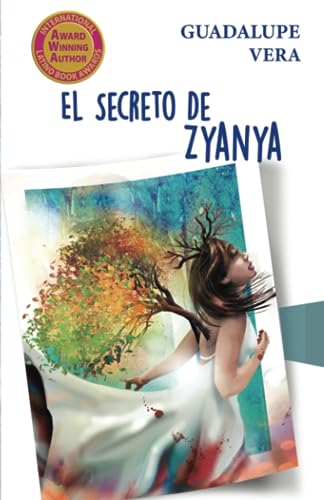 Stock image for El secreto de Zyanya (Spanish Edition) for sale by GF Books, Inc.