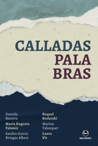 9786079998554: Calladas palabras (Spanish Edition)