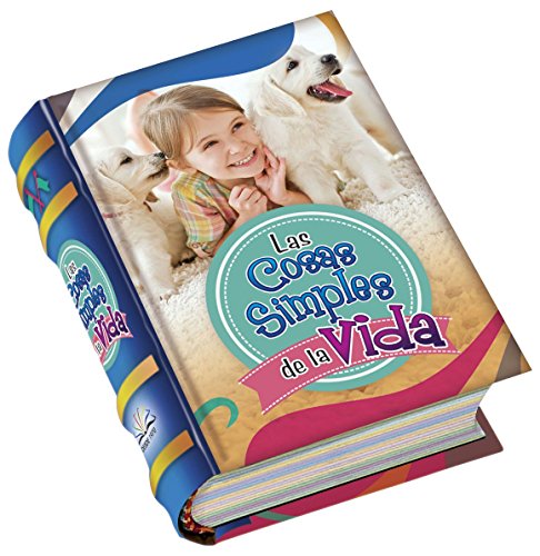 Stock image for LAS COSAS SIMPLES DE LA VIDA for sale by AG Library