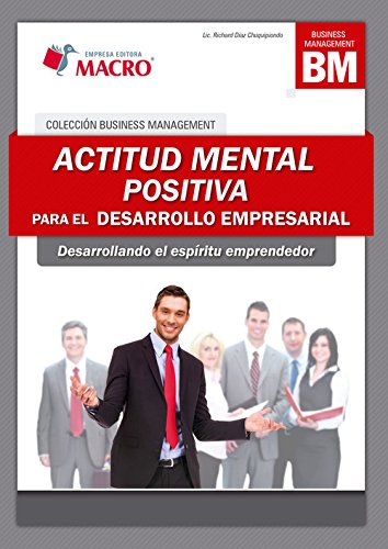 Imagen de archivo de Actitud mental positiva para el desarrollo empresarial a la venta por Moshu Books