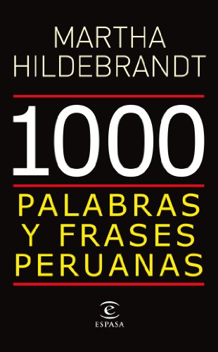 9786124070600: 1000 Palabras Y Frases Peruanas