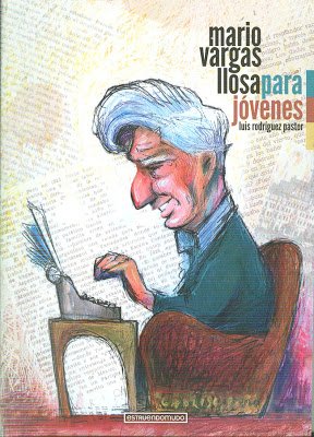 Stock image for Mario Vargas Llosa para Jo?venes for sale by Hamelyn