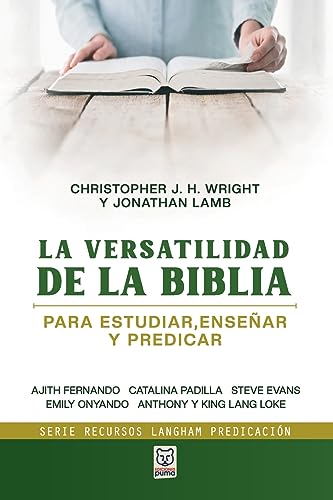 Stock image for LA VERSATILIDAD DE LA BIBLIA: Para estudiar, ensear y predicar -Language: spanish for sale by GreatBookPrices