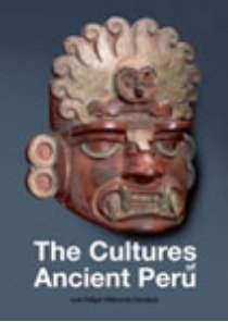 Imagen de archivo de The Cultures of Ancient Peru a la venta por WorldofBooks