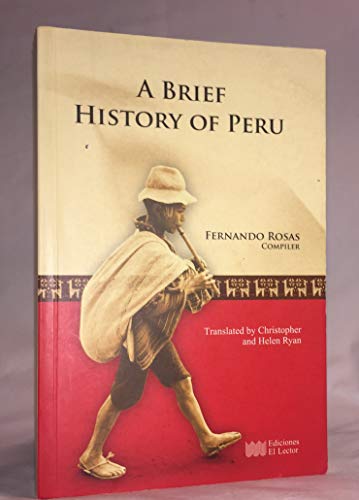 Imagen de archivo de A Brief History of Peru a la venta por Better World Books