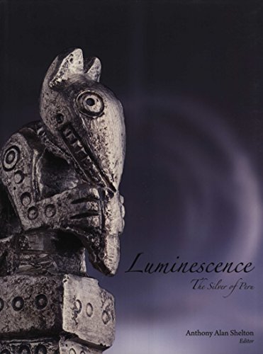 Imagen de archivo de Luminescence The Silver of Peru a la venta por RZabasBooks