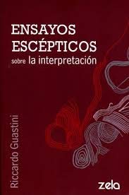 Imagen de archivo de Ensayos Escepticos Sobre La Interpretacion - Guastini, Ricca a la venta por Libros del Mundo