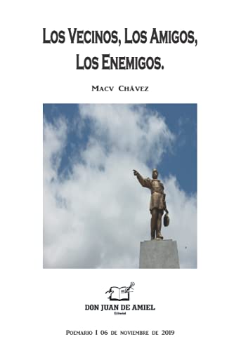 Stock image for Los Vecinos, Los Amigos, Los Enemigos. (Spanish Edition) for sale by Lucky's Textbooks