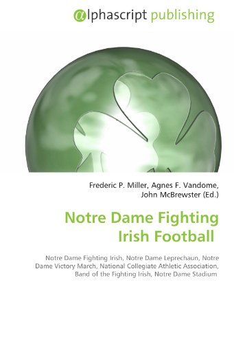 Notre Dame Fighting Irish Football - Frederic P. Miller