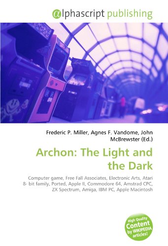 9786130044794: Archon: The Light and the Dark: Computer game, Free Fall Associates, Electronic Arts, Atari 8- bit family, Ported, Apple II, Commodore 64, Amstrad CPC, ZX Spectrum, Amiga, IBM PC, Apple Macintosh