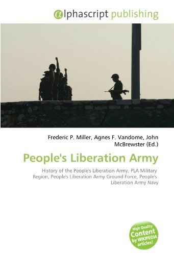 People's Liberation Army - Frederic P. Miller