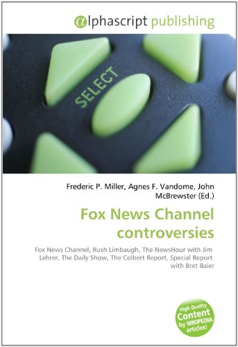 Fox News Channel controversies - Frederic P. Miller