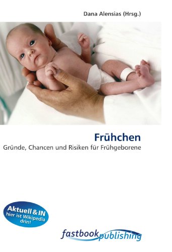 Stock image for Frhchen: Grnde, Chancen Und Risiken Fr Frhgeborene for sale by Hamelyn