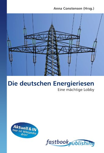 Die deutschen Energieriesen - Anna Constensen