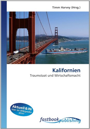 9786130110345: Kalifornien: Traumstaat und Wirtschaftsmacht (German Edition)