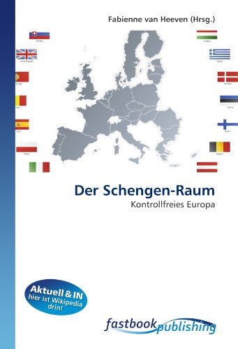 9786130112172: Der Schengen-Raum: Kontrollfreies Europa