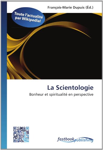 9786130119195: La Scientologie: Bonheur et spiritualit en perspective (French Edition)