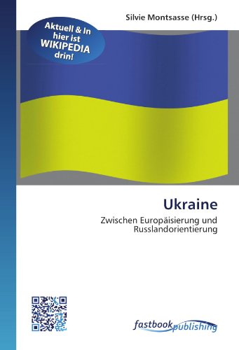 9786130127534: Ukraine: Zwischen Europisierung und Russlandorientierung