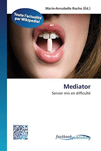 Stock image for Mediator (French Edition) for sale by Lucky's Textbooks