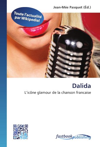 9786130133009: Dalida: L’icne glamour de la chanson francaise (French Edition)