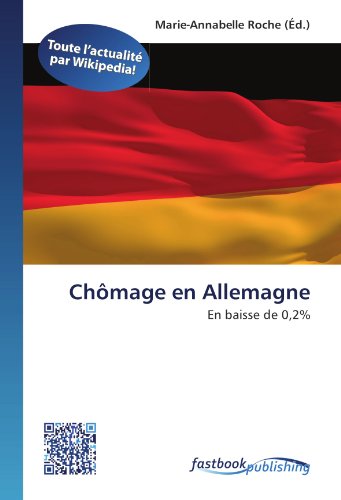 9786130133016: Chmage en Allemagne: En baisse de 0,2% (French Edition)