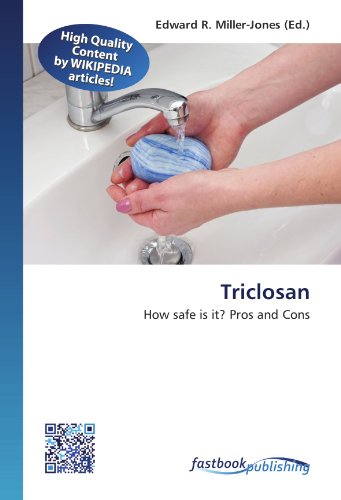 9786130138035: Triclosan: How safe is it? Pros and Cons