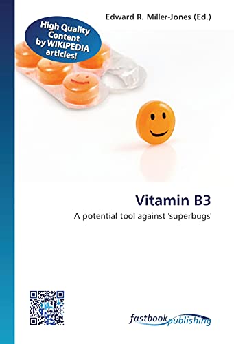 9786130140311: Vitamin B3: A potential tool against 'superbugs'