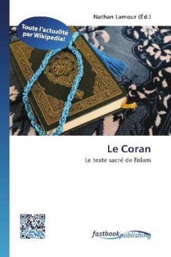 9786130141530: Le Coran: Le texte sacr de l'islam