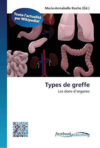 Stock image for Types de greffe (French Edition) for sale by Lucky's Textbooks