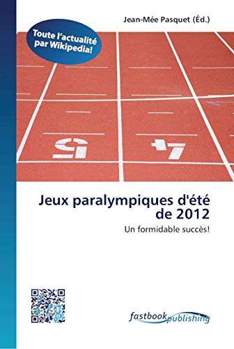 Stock image for Jeux paralympiques d' t de 2012 for sale by Ria Christie Collections