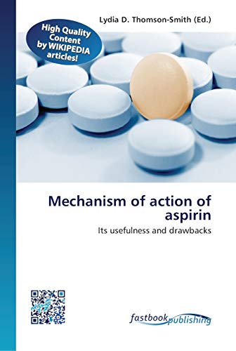 Imagen de archivo de Mechanism of action of aspirin a la venta por GreatBookPrices