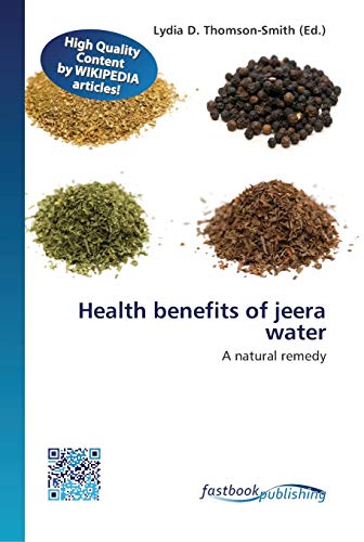 Imagen de archivo de Health benefits of jeera water a la venta por Lucky's Textbooks