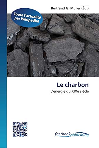 Stock image for Le charbon (French Edition) for sale by Lucky's Textbooks