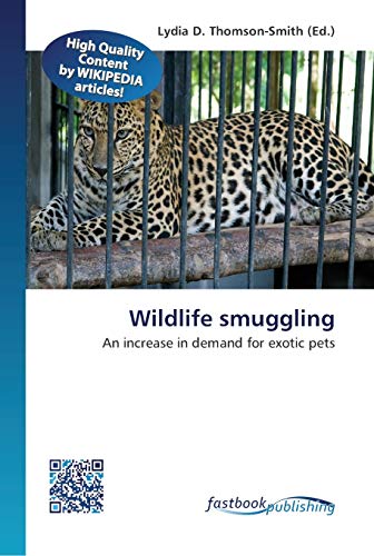 Imagen de archivo de Wildlife smuggling a la venta por Lucky's Textbooks