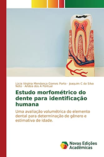 Stock image for Estudo morfomtrico do dente para identificao humana (Portuguese Edition) for sale by Lucky's Textbooks